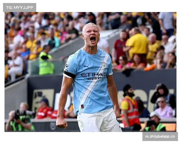 曼城哈兰德保持禁区统治力 与赖因德斯协同进攻